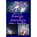 Energy Astrology Volume 1: Introduction - Paperback | Books | Wiccan Center