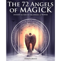 The 72 Angels of Magick: Instant Access to the Angels of Power - Paperback | Books | Wiccan Center