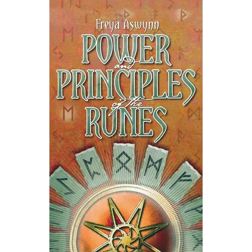 Power and Principles of the Runes - Hardcover | Books | Wiccan Center
