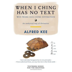 When I Ching Has no Text: Wen Wang Gua coins Divination - Paperback | Books | Wiccan Center