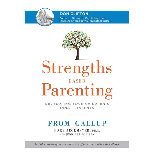 Strengths Based Parenting: Developing Your Children's Innate Talents - Hardcover | Books | Wiccan Center