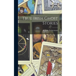 True Irish Ghost Stories - Hardcover | Books | Wiccan Center
