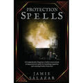 Protection Spells: A Comprehensive Beginners Guide to learn about strong protection spells for banishing negativity and ensuring Family Protection - Paperback | Books | Wiccan Center