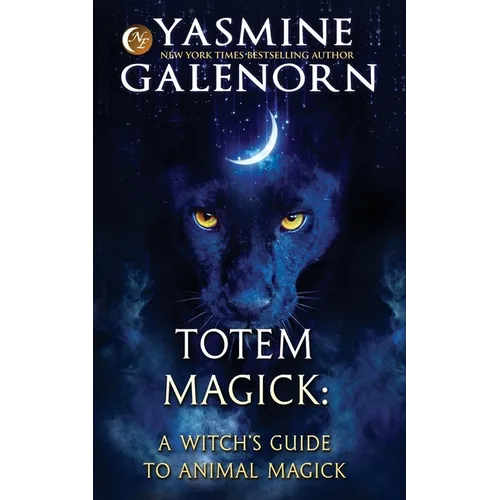 Totem Magick: A Witch's Guide to Animal Magick - Paperback | Books | Wiccan Center