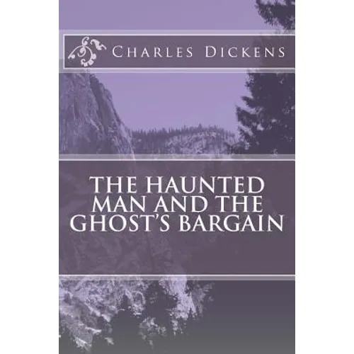 The Haunted Man and the Ghost's Bargain - Paperback | Books | Wiccan Center