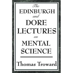 The Edinburgh and Dore Lectures on Mental Science - Paperback | Books | Wiccan Center