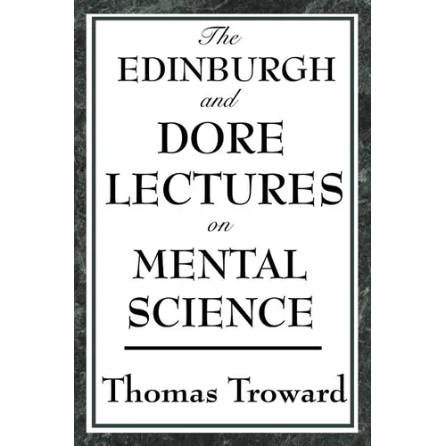 The Edinburgh and Dore Lectures on Mental Science - Paperback | Books | Wiccan Center