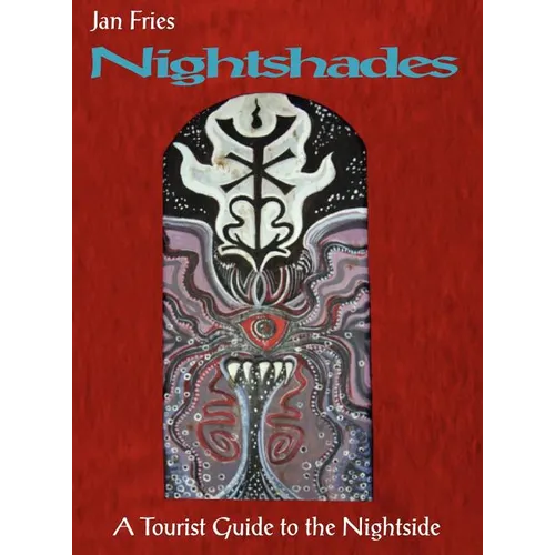 Nightshades: a Tourist Guide to the Nightside - Hardcover | Books | Wiccan Center