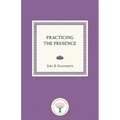 Practicing the Presence - Paperback | Books | Wiccan Center