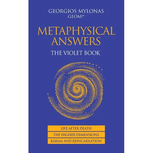 Metaphysical Answers: The Violet Book: Life After Death, the Higher Dimensions, Karma and Reincarnation - Paperback | Books | Wiccan Center