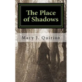 The Place of Shadows: A Spiritual Journey - Paperback | Books | Wiccan Center