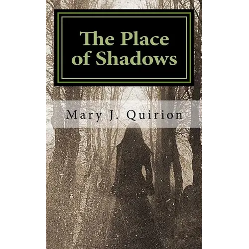The Place of Shadows: A Spiritual Journey - Paperback | Books | Wiccan Center
