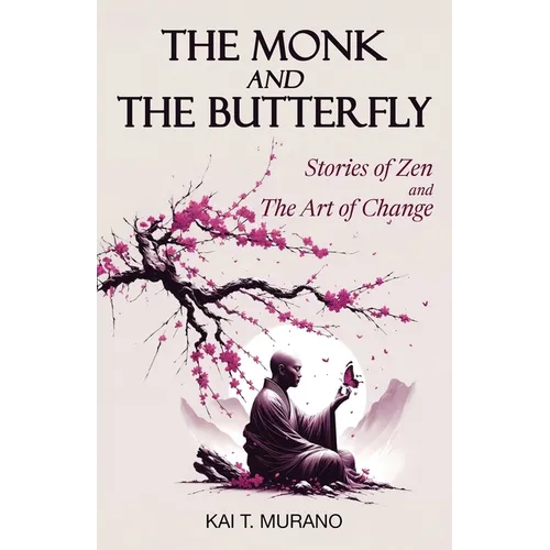 The Monk and The Butterfly - Paperback | Books | Wiccan Center