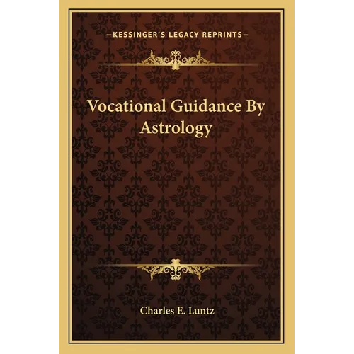 Vocational Guidance By Astrology - Paperback | Books | Wiccan Center