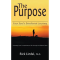 The Purpose: Your Soul's Emotional Journey: Learning How to Experience Life Through a Different Lens - Hardcover | Books | Wiccan Center