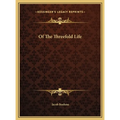 Of The Threefold Life - Hardcover | Books | Wiccan Center