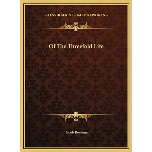 Of The Threefold Life - Hardcover | Books | Wiccan Center