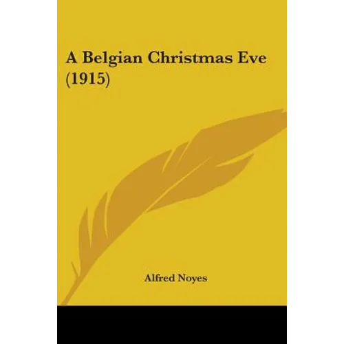 A Belgian Christmas Eve (1915) - Paperback