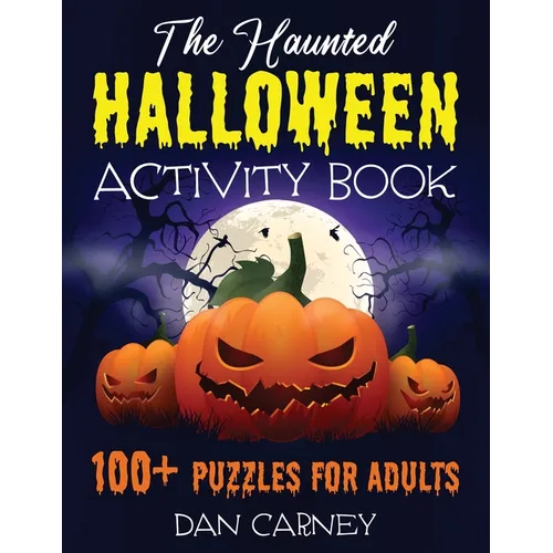 The Haunted Halloween Activity Book: 100+ Puzzles for Adults - Paperback | Books | Wiccan Center