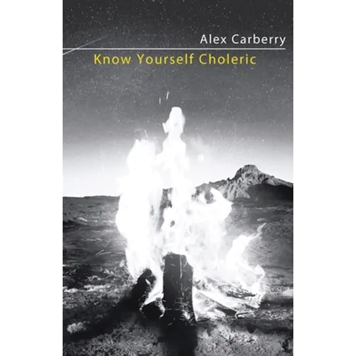 Know Yourself Choleric: Discover Your True Nature With The Ancient Sufic Wisdom - Paperback | Books | Wiccan Center