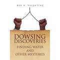Dowsing Discoveries - Hardcover | Books | Wiccan Center
