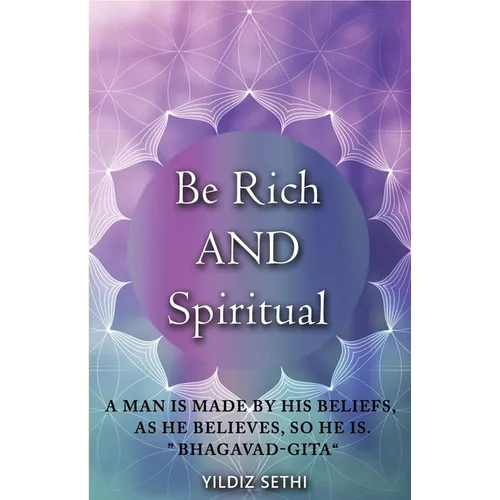 Be Rich AND Spiritual: You can be Both: Find out what the Law of Attraction left out - Paperback | Books | Wiccan Center