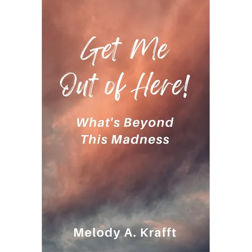 Get Me Out of Here! - Paperback | Books | Wiccan Center