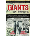 Giants on Record: America's Hidden History, Secrets in the Mounds and the Smithsonian Files