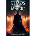 Chaos Magic: Unleashing the Power of Chaos: A Beginner's Guide to Magic - Paperback | Books | Wiccan Center