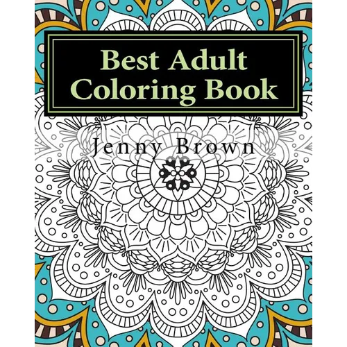 Best Adult Coloring Book: Best Way to Relax - Paperback | Books | Wiccan Center