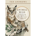 Animal Wise: Understanding the Language of Animal Messengers & Companions - Paperback | Books | Wiccan Center