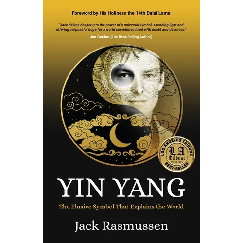 Yin Yang: The Elusive Symbol That Explains the World - Paperback | Books | Wiccan Center