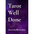 Tarot Well Done - Paperback | Books | Wiccan Center