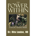 The Power Within: A Psychic Healing Primer - Paperback | Books | Wiccan Center