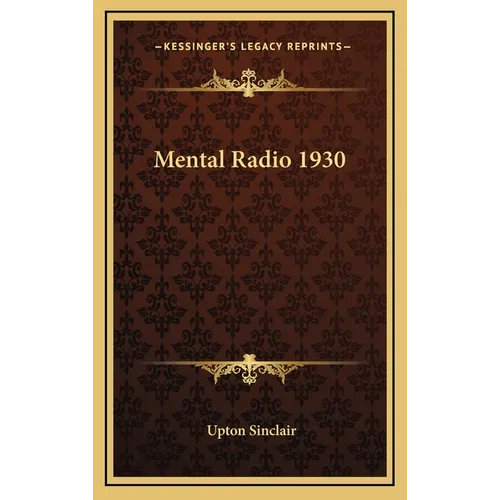 Mental Radio 1930 - Hardcover | Books | Wiccan Center