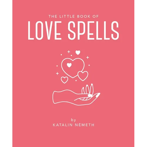 The Little Book of Love Spells - Hardcover | Books | Wiccan Center