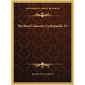 The Royal Masonic Cyclopaedia V2 - Hardcover | Books | Wiccan Center