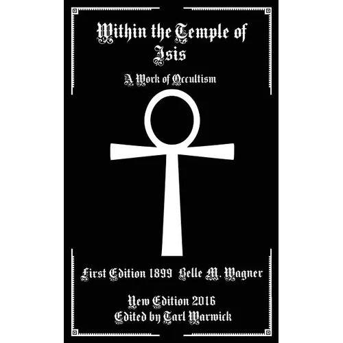 Within the Temple of Isis: A Work of Occultism - Paperback | Books | Wiccan Center