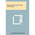 The Daily Use Of The Ephemeris - Paperback | Books | Wiccan Center