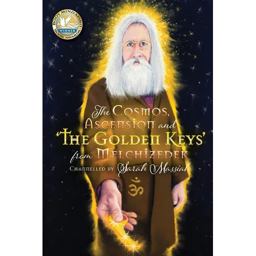 The Cosmos, Ascension and 'The Golden Keys' from Melchizedek - Paperback | Books | Wiccan Center