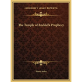 The Temple of Ezekiel's Prophecy - Hardcover | Books | Wiccan Center