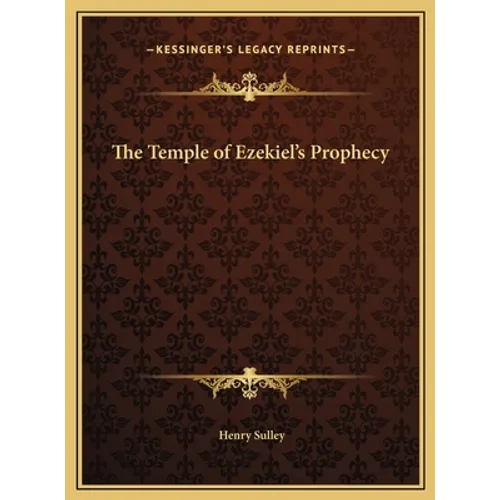 The Temple of Ezekiel's Prophecy - Hardcover | Books | Wiccan Center