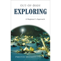 Out-Of-Body Exploring: A Beginner's Approach - Paperback | Books | Wiccan Center