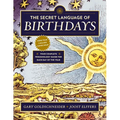 The Secret Language of Birthdays: Your Complete Personology Guide for Each Day of the Year - Paperback | Books | Wiccan Center