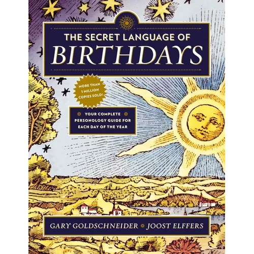 The Secret Language of Birthdays: Your Complete Personology Guide for Each Day of the Year - Paperback | Books | Wiccan Center