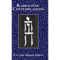 Kabbalistic Contemplations - Hardcover