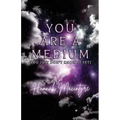 You Are a Medium (You Just Don't Know It Yet) - Paperback | Books | Wiccan Center