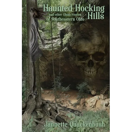 Haunted Hocking Hills - Paperback | Books | Wiccan Center