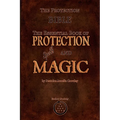 The Protection Bible - The Essential Book of Protection Spells and Magic - Paperback | Books | Wiccan Center