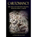 Cartomancy - The Art of Fortune Telling with Playing Cards: A Beginner's Guide to Predicting the Future with Ordinary Playing Cards - Paperback | Books | Wiccan Center